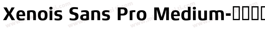 Xenois Sans Pro Medium字体转换